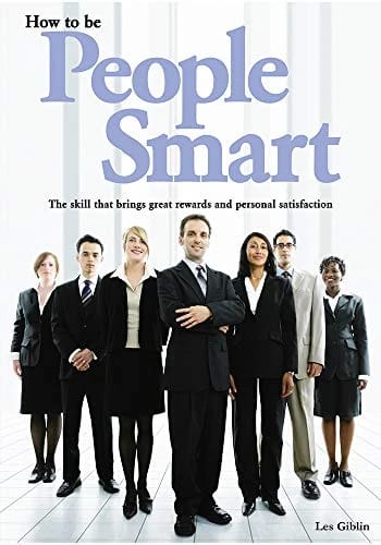 كيف تكون ذكياً في التعامل مع الناس • المؤلف: لس جبلن • 2006